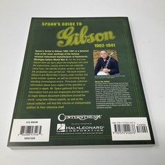 Spann’s Guide to Gibson 1902-1941 Softback Gibson Instruments Reference Book!