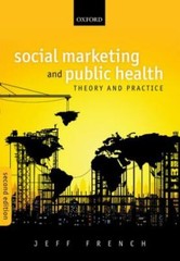 Social Marketing and Public Health: Theory and Practice, , Excellent Book