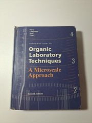 Introduction to Organic Laboratory Techniques: A Microscale Approach
