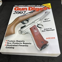World’s Greatest Gun Book Gun Digest 2007 61st Edition paperback 568 pages