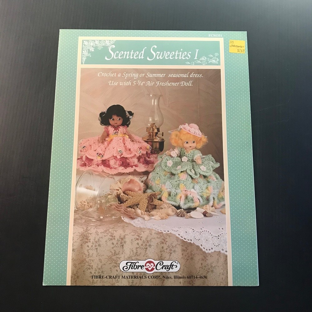 Scented Sweeties I Fibre-Craft Crochet Pattern FCM351 1993 Doll Dress