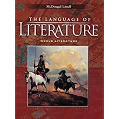McDougal Littell Language of Literature: Student Edition World Literature 2006