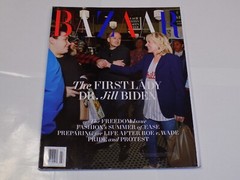 Harper’s Bazaar Magazine June July 2022 Freedom Issue Dr Jill Biden Roe vs Wade