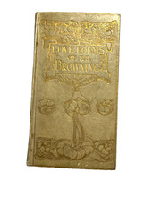 Love Poems of E B Browning, 1902, John Lane Publisher