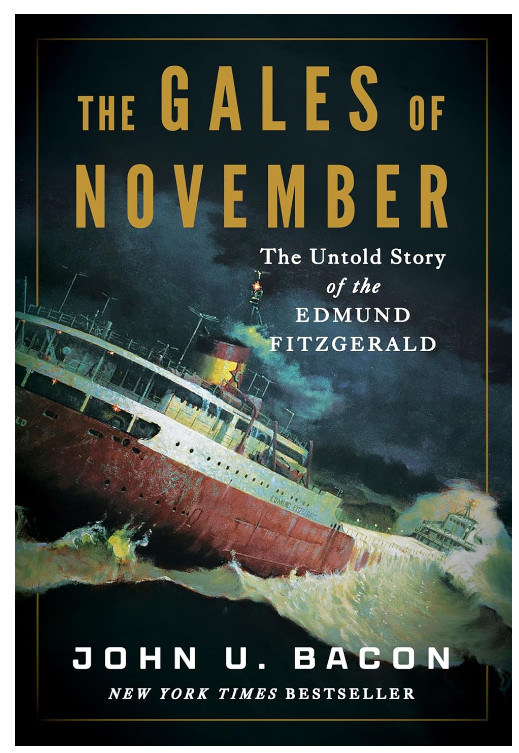 The Gales of November: The Untold Story of the Edmund Fitzgerald Hardcover New