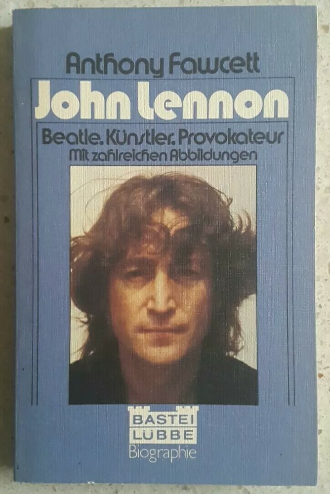 # JOHN LENNON – ANTHONY FAWCETT – BASTEI LUBBE – 1981 – IN LINGUA TEDESCA