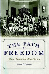 NEW The History Press The Path to Freedom, NJ 9781596299924 Trade Paperback