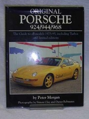 Original Porsche 924/944/968 – Hardcover, by Peter Morgan – Very Good b