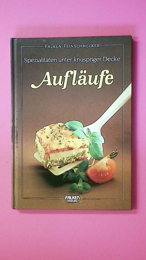 148520 Cornelia Adam AUFLÄUFE Spezialitäten unter knuspriger Decke HC