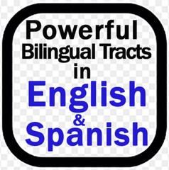 “ENGLISH & SPANISH” Bilingual Tracts, 20 Pages Each, Pack of 40 units, POWERFUL!
