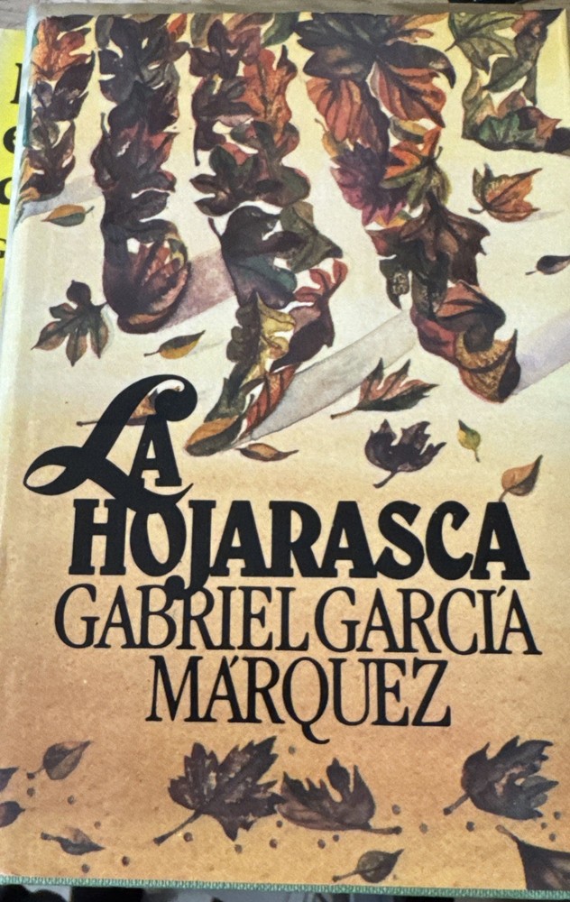 Gabriel Garcia Marquez & (LA HOJARASCA) By Gabriel Garcia Marquez Edicion 1955.