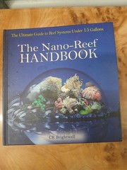 The Nano Reef Handbook Brightwell Hardcover 190 Pages