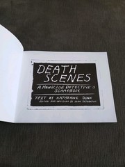 Death Scenes : A Homicide Detective’s Scrapbook Sean Tejaratchi & Katherine 1996