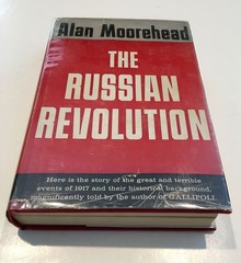 THE RUSSIAN REVOLUTION BY ALAN MOOREHEAD HC 1ST ED 1958 301 PAGES DUSTJACKET