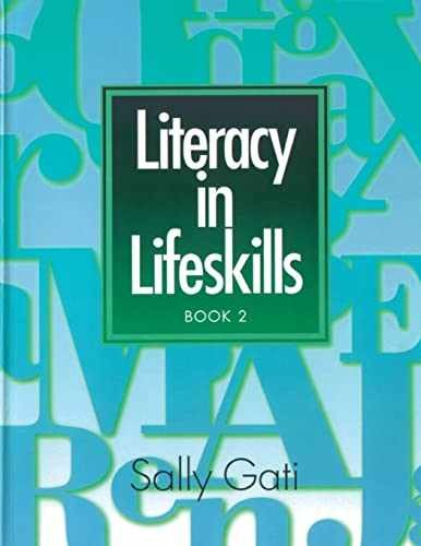 Literacy in Lifeskills: Book 2 – Paperback, by Gati Sally – Very Good