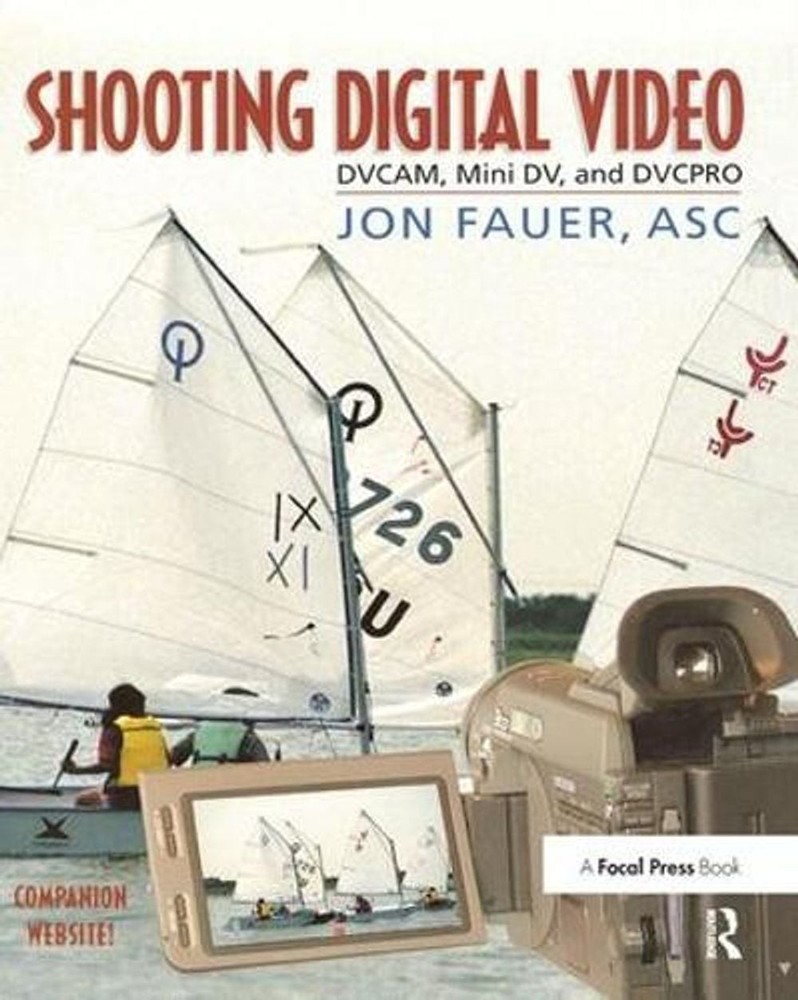 Shooting Digital Video by ASC Fauer (English) Hardcover Book