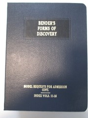 Benders Forms of Discovery Vol 16 Interrogatories Law Statute Book Reference