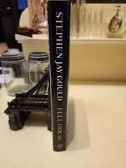 RARE SIGNED FIRST EDITION FULL HOUSE STEPHEN JAY GOULD THE SPREAD OF EXCELLENCE