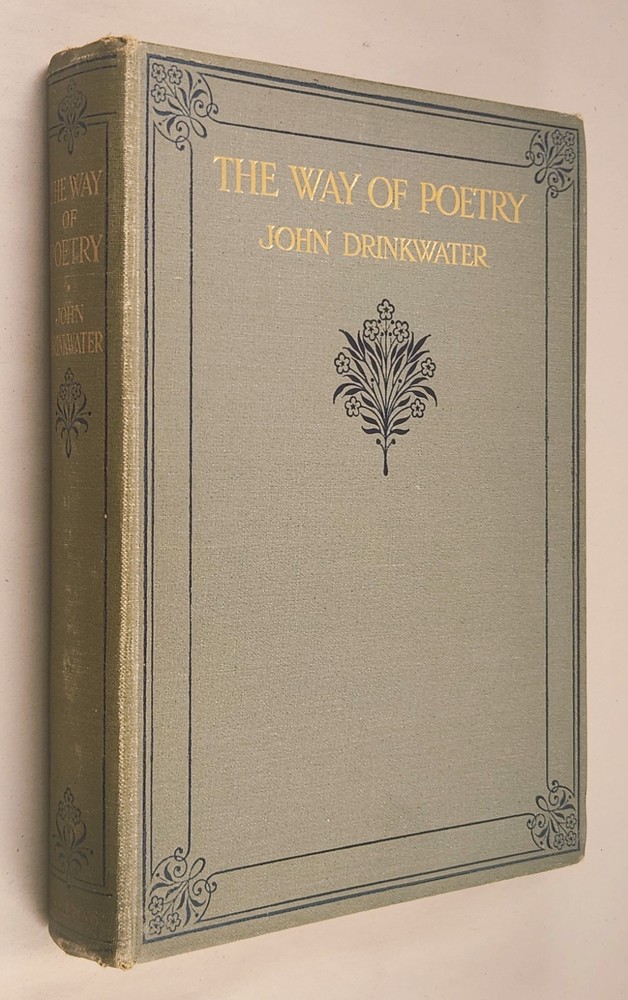 The Way of Poetry John Drinkwater 1920 VERY RARE Color Pictures 272 pages