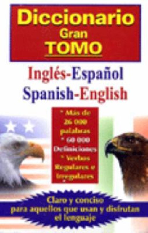 Diccionario Gran Tomo : Ing-Esp/Spa-Eng Hardcover Tomo