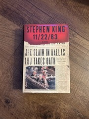 Stephen King 11/22/63 Hardcover Novel First Edition First Print 2011 Scribner