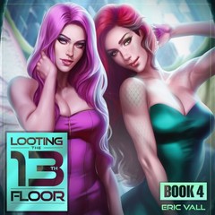 Adult Fantasy Audio Book Bundle Looting The 13th Floor & More Unabridged