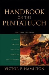 Handbook On The Pentateuch by Victor P Hamilton