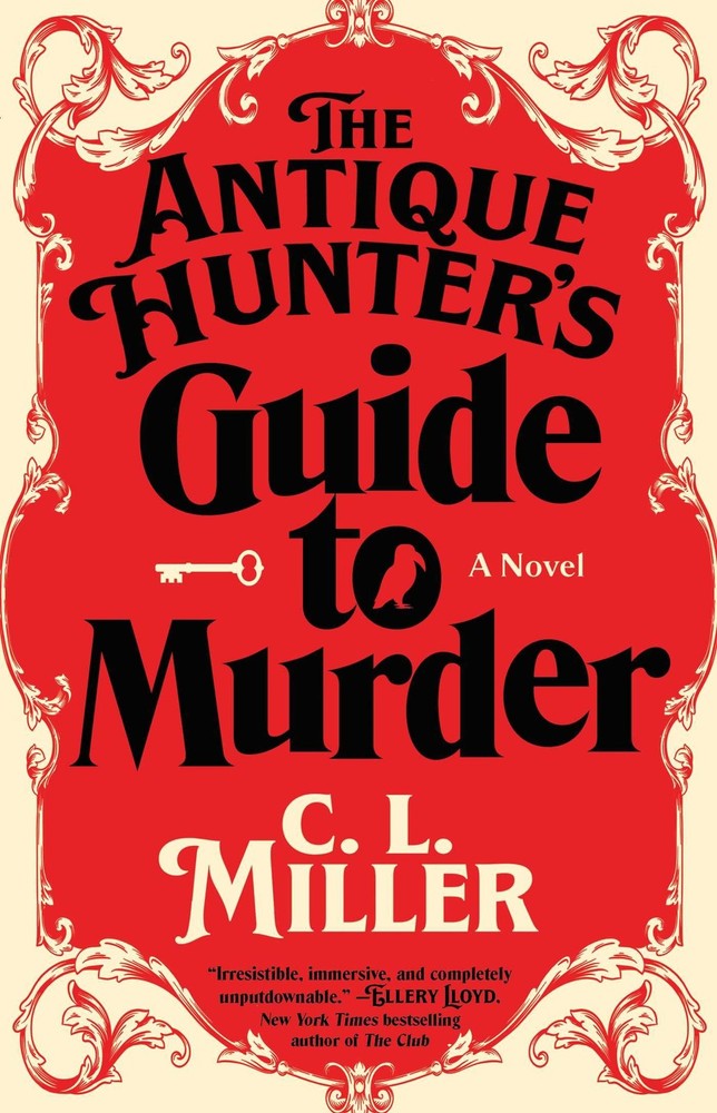 The Antique Hunter’s Guide to Murder: A Novel (Antique Hunter’s Series)