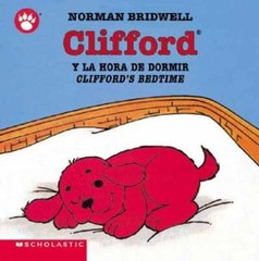 Clifford y la Hora de Dormir/Clifford’s Bedtime by Norman Bridwell: Used