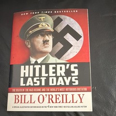 Bill O’Reilly Hitler’s Last Days Trade Paperback 2017 Square Fish Illustrated