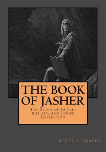 Book of Jasher, Paperback by Shaver, Derek A., Brand New, Free shipping in th…