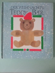 Ivan Gantschev – Der Weihnachtsteddybär – Gebundene Ausgabe