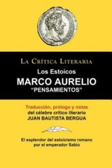 Marco Aurelio: Pensamientos Los Estoicos La Critica Literaria Traducido,…