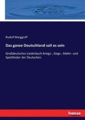 Das Ganze Deutschland Soll Es Sein
