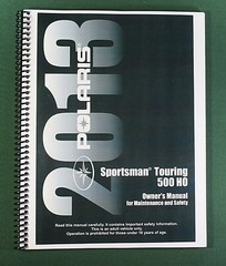 2013 Polaris Sportsman Touring 500 HO Owner’s Manual: 145 Pages & Clear Covers!