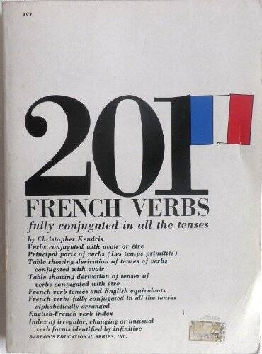 201 French Verbs – Paperback By Christopher Kendris – GOOD