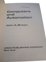 Computers And Automation By John A. Brown Hardcover 1968