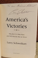 America’s Victories: Why the U. S. Wins Wars by Larry Schweikart HC/DJ – SIGNED