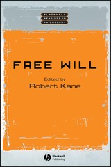 Free Will (Wiley Blackwell Readings in Philosophy) – paperback Kane, Robert