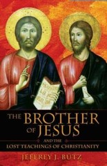 The Brother of Jesus and the Lost Teachings of Christianity – Paperback – GOOD