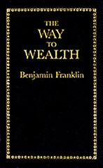 The Way to Wealth (Books of American Wisdom)