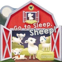 Go to Sleep, Sheep! (Bedtime Barn) – Board book By Thomas Nelson – VERY GOOD
