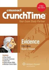 Crunchtime: Evidence, Fifth Edition – Paperback By Emanuel, Steven L. – GOOD