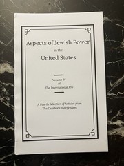 Henry Ford’s The International Jew Volume 4 (Aspects of Jewish Power…) Reprint