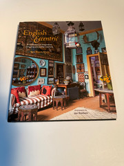 English Eccentric – Ros Byam Shaw – 2014 – HC – 1st Ed – NEW