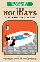 Choose Your Own Misery: The Holidays Paperback Jilly, MacDonald,