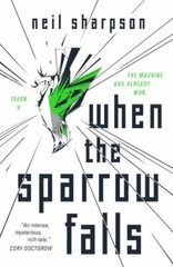 When the Sparrow Falls – Paperback By Sharpson, Neil – GOOD