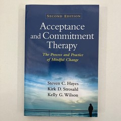 Acceptance and Commitment Therapy Mindful Change by Steven Hayes 2nd Ed 2016 TPB