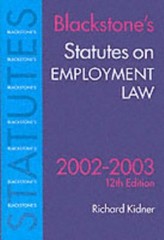Statutes on Employment Law (Blackstone’s Statute Book Series)