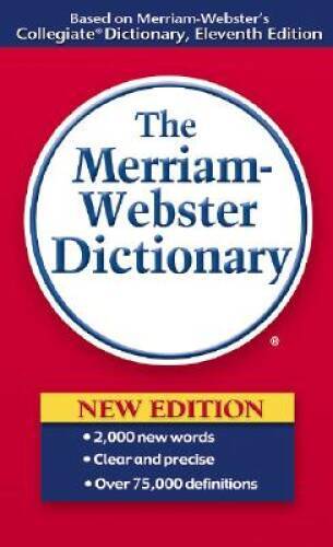 The Merriam-Webster Dictionary – Mass Market Paperback – ACCEPTABLE